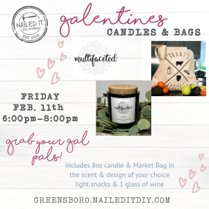 Galentine's  Candles  &  Bags Evening Event