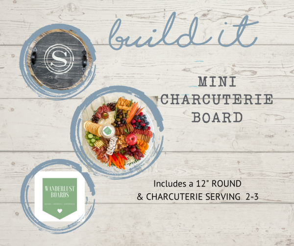 Charcuterie Build Event 4/29