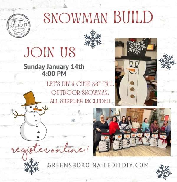 Snowman Build 1/14