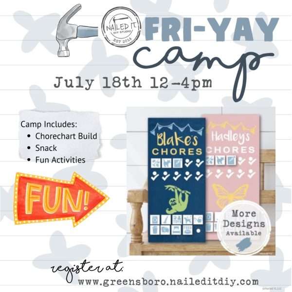Chore Chart Fri-yay camp 7/18