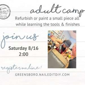 Adult Furniture Refurbishment Camp 8/16