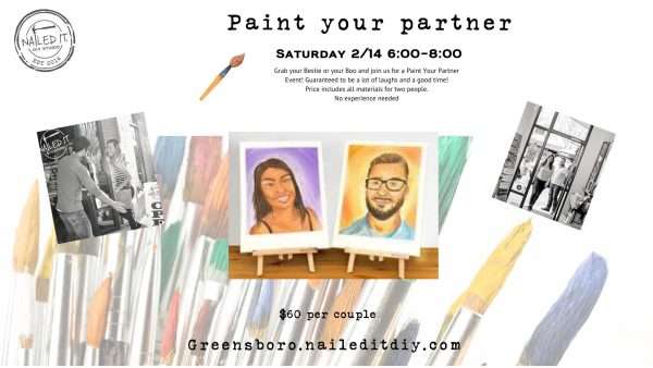 Paint your partner Valentine's Event 2/14