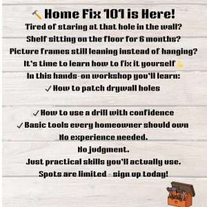 The Confident Homeowner Class 4/25