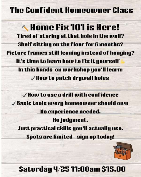 The Confident Homeowner Class 4/25